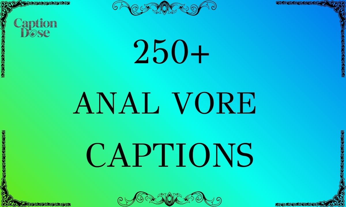 Anal Vore Captions