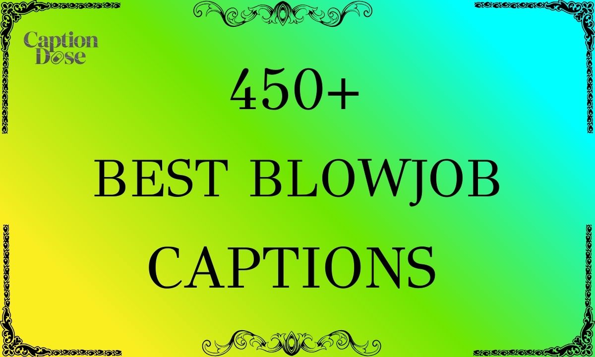 Blowjob Captions