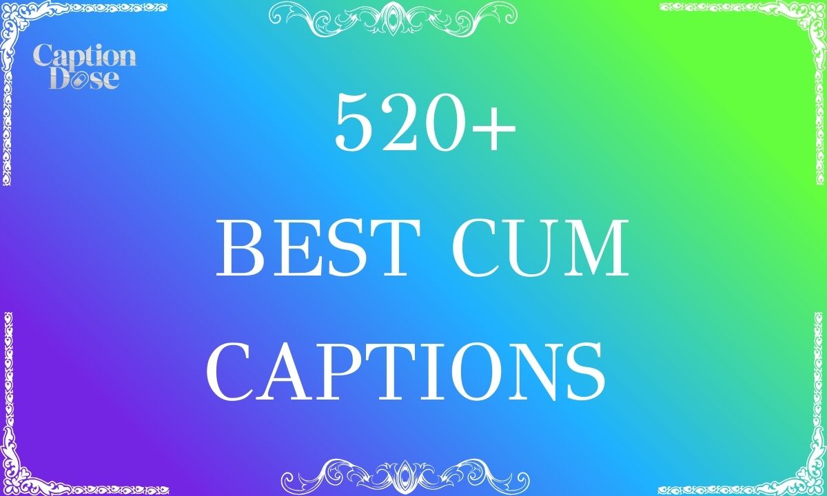 Cum Captions