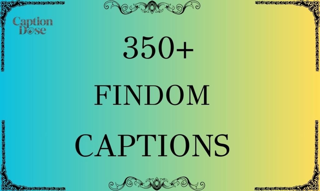 350+ Findom Captions