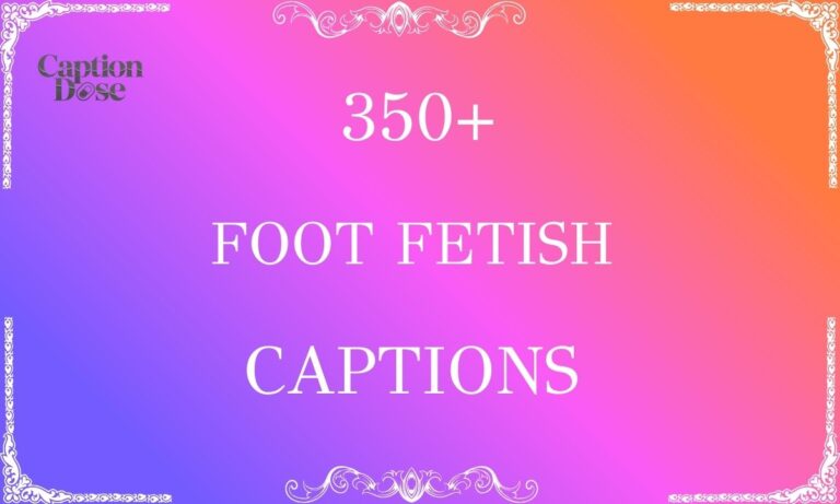 Foot Fetish Captions