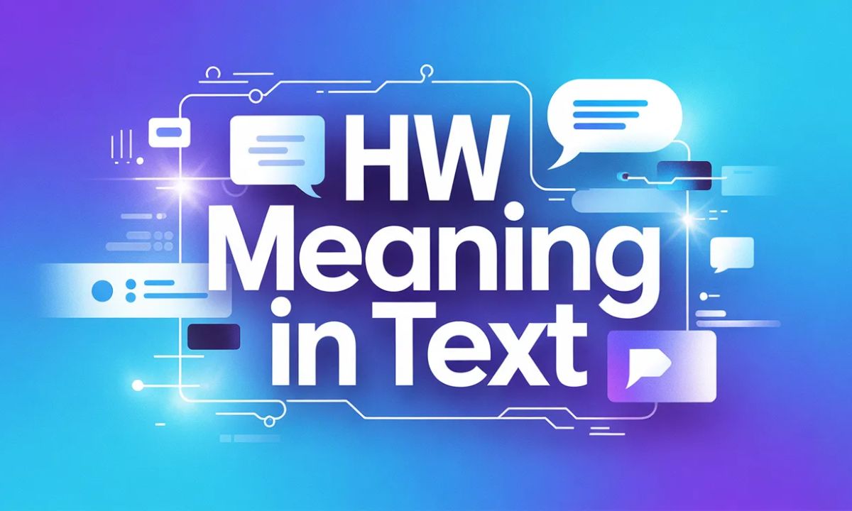 HW Meaning In Text