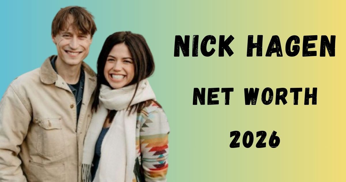 Nick Hagen Net Worth